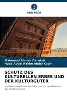 Mahmoud Ahmed Darwish (U. A.) | Schutz DES Kulturellen Erbes UND DER KulturgÜTer