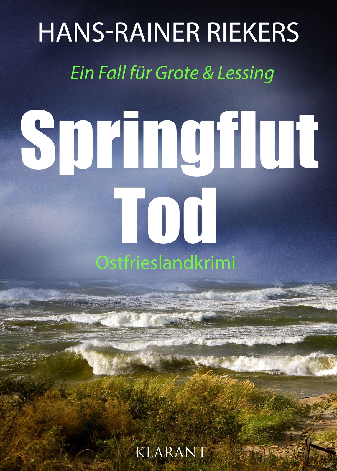 Springfluttod. Ostfrieslandkrimi Hans-rainer Riekers
