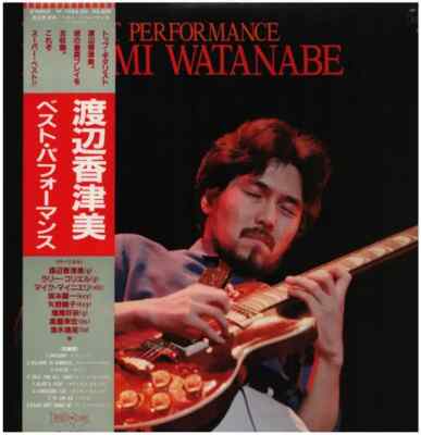 Kazumi Watanabe The Best Performance OBI / INSERT JAPAN NEAR MINT Vinyl LP