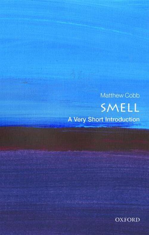 Thumbnail - Smell: A Very Short Introduction | Matthew Cobb | Englisch |