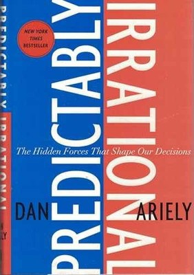 Predictably Irrational: The Hidden - Hardcover, by Ariely Dan - Very Good b