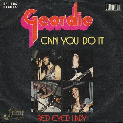 Geordie - Can You Do It (Vinyl 7'' - 1973 - DE - Original)