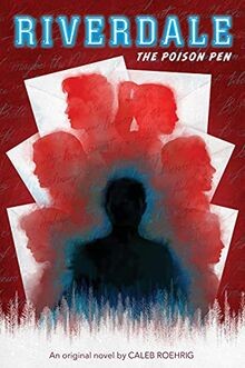 The Poison Pen (Riverdale, Novel #5) von Scholastic | Buch | Zustand gut
