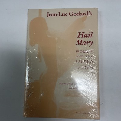 JEAN-LUC GODARD'S HAIL MARY: WOMEN AND THE SACRED IN FILM New!
