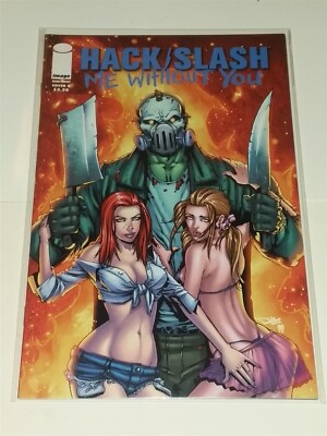 HACK/SLASH ME WITHOUT YOU #1 NM (9.4 OR BETTER) JANUARY 2011 IMAGE COMICS
