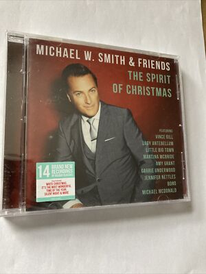 Michael W. Smith & Friends    The Spirit Of Christmas NEW CD