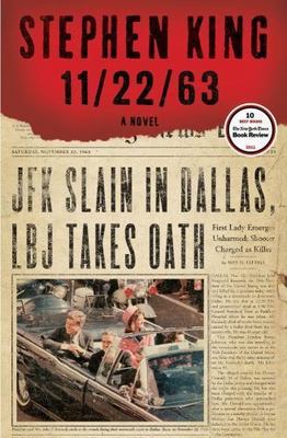 11/22/63: A Novel, King, Stephen, Good Book
