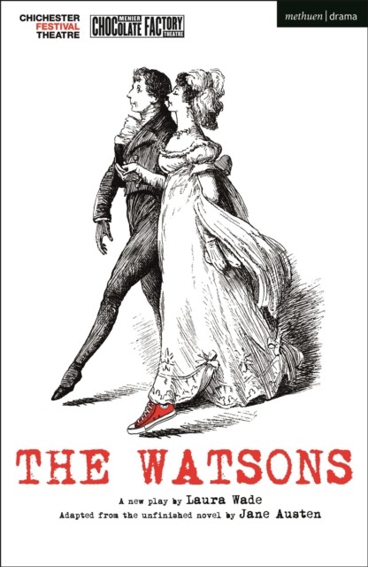The Watsons by Laura  Wade (Paperback Book)