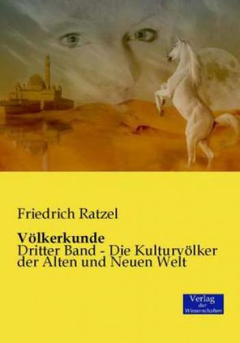 Thumbnail - Völkerkunde - Die Kulturvölker Der Alten Und Neuen Welt 2948