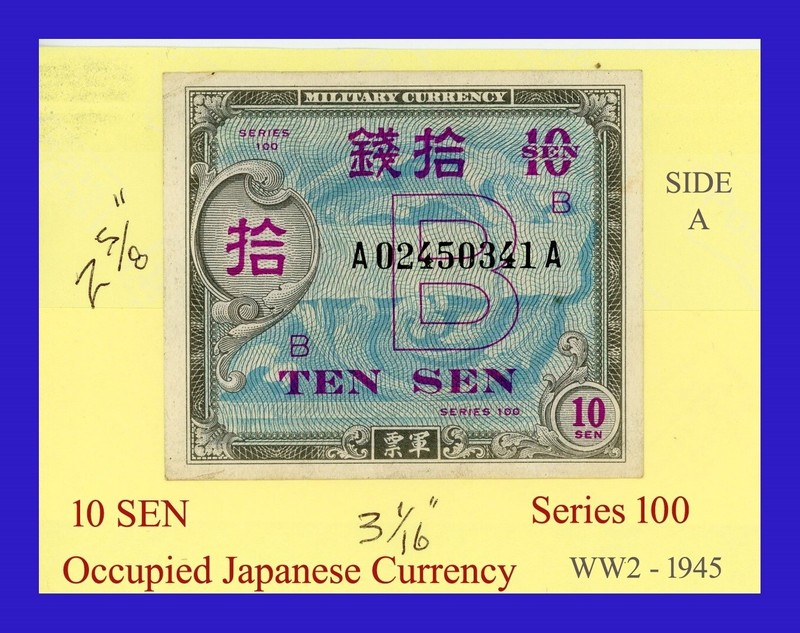 Occupied Japan WW2 currency Military - 10 sen - series 100