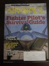 Air & Space Smithsonian Magazine July 2014 Fighter Pilot's Survival Guide (A)