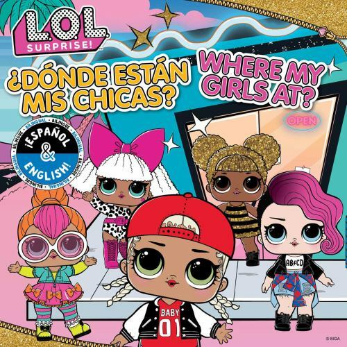 L.O.L. Surprise!: Where My Girls At? / ¿Dónde Están MIS Chicas?... - Picture 1 of 1