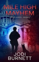 Jodi Burnett | Mile High Mayhem | Taschenbuch | Englisch (2021)