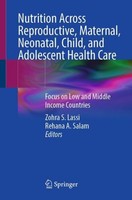 Nutrition Across Reproductive, Maternal, Neonatal, Child, And Adolescent Health