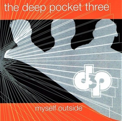 Myself Outside by The Deep Pocket Three (CD, 2004) New Sealed Ships 1st Class