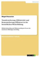 Transfersicherung (EffektivitäT) Und Kostensicherung (Effizienz) In Der Betriebl