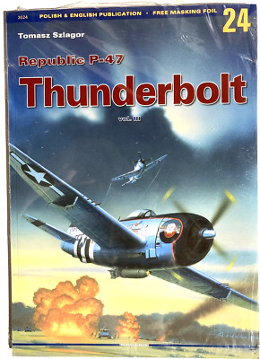 P-47 THUNDERBOLT  VOL 3 Kagero With Masking Foil NEW SEALED Tomasz Szlagor
