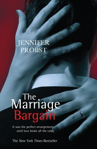 The Marriage Bargain By Jennifer Probst