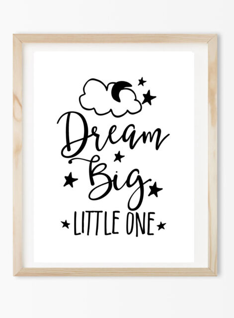 Dream Big Little One Print Poster Prints Baby Boys Decor Wall Art Kids Room