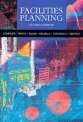 Facilities Planning by PH.D Tompkins, James A: Used