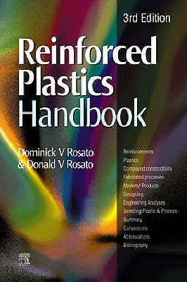 Reinforced Plastics Handbook Rosato Rosato Hardback Elsevier Science 3e