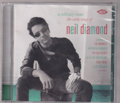 A Solitary Man: The Early Songs Of Neil Diamond by Various CD New #0124IN