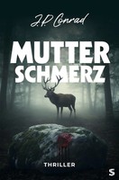 J. P. Conrad | Mutterschmerz | Taschenbuch | Deutsch (2026) | 424 S.