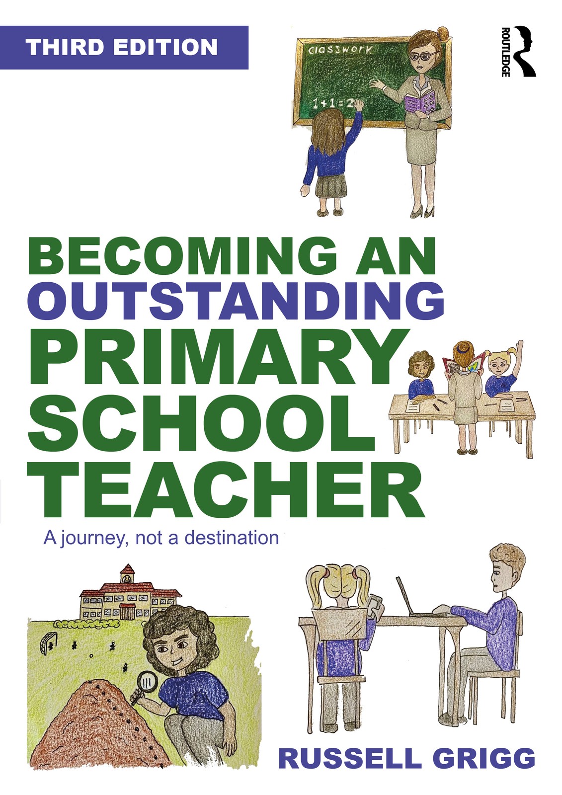 Becoming an Outstanding Primary School Teacher - 3rd Edition