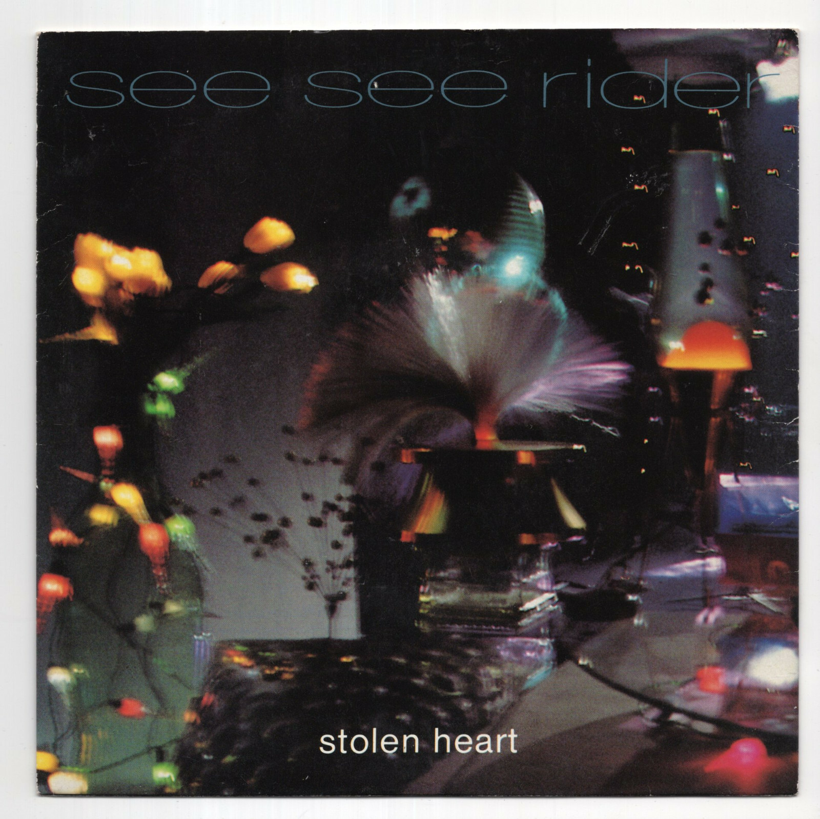 (T44) See See Rider, Stolen Heart - 1991 - 7 inch vinyl