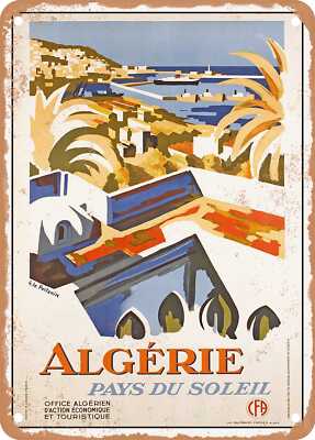 METAL SIGN - 1947 Algeria, land of the sun Vintage Ad