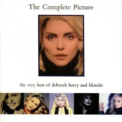 Deborah & Blondie Harry - The Complete Picture - The very Best of