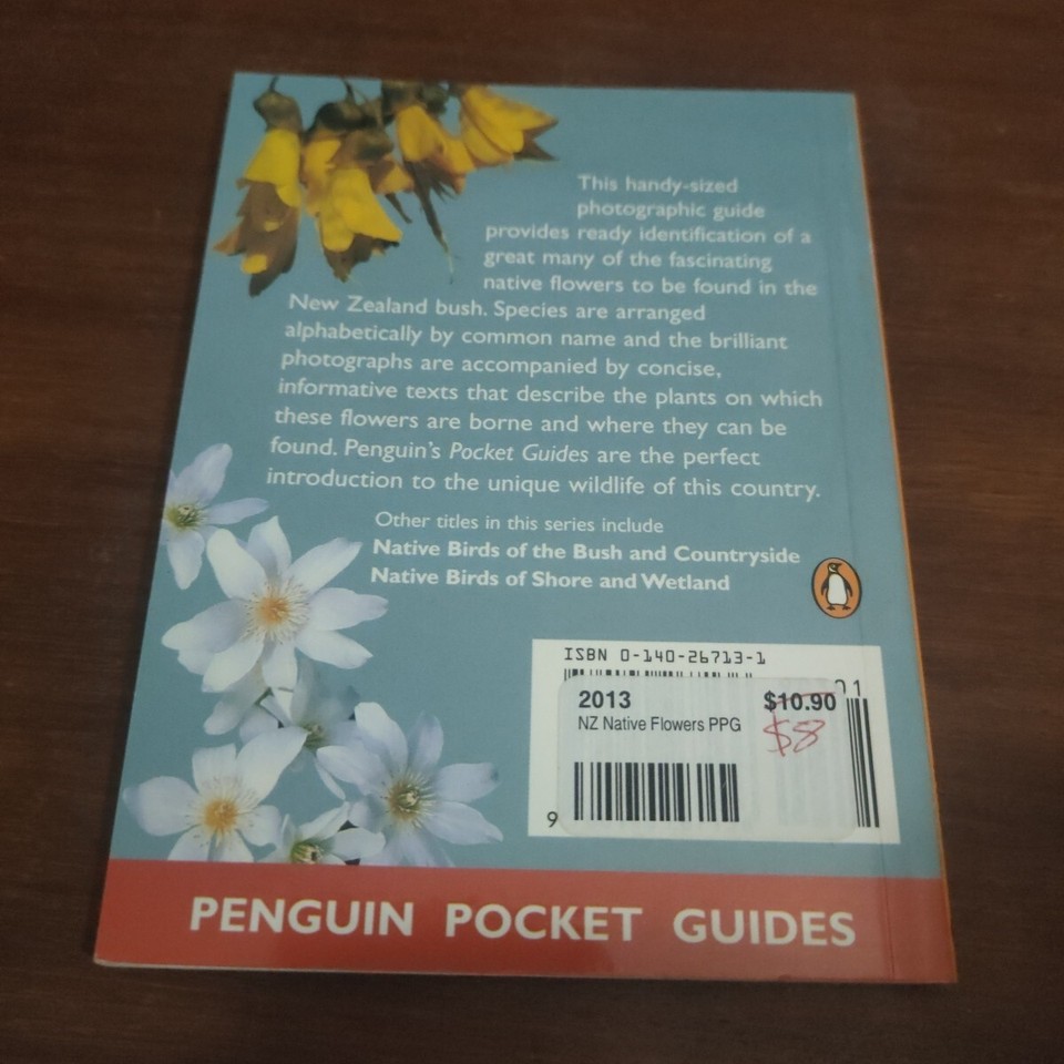 Native Flowers of the NZ Bush By Colin Ogle Penguin Pocket Guide Plant