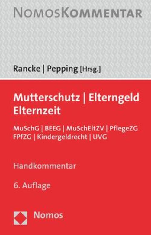 Thumbnail - Mutterschutz - Elterngeld - Elternzeit Friedbert Rancke (u. A.) Buch