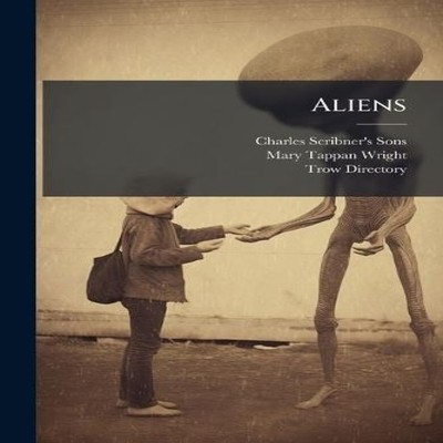 Aliens Charles Scribner's Sons Paperback Creative Media Partners