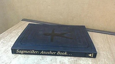Sagmeister: Another book about Promotion and Sales Buch Schmidt, H, Mainz