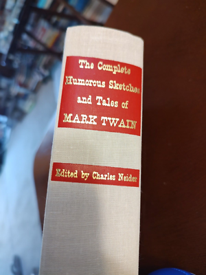 Complete Humorous Sketches & Tales of Mark Twain, 1961 Doubleday