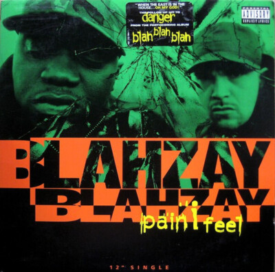 Blahzay Blahzay - Pain I Feel - Fader Records - 697 120 084-1DJ 