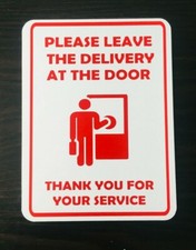 PLEASE LEAVE THE DELIVERY/ Informative Sign / Aluminum Sign Wall Door 6"x 8"