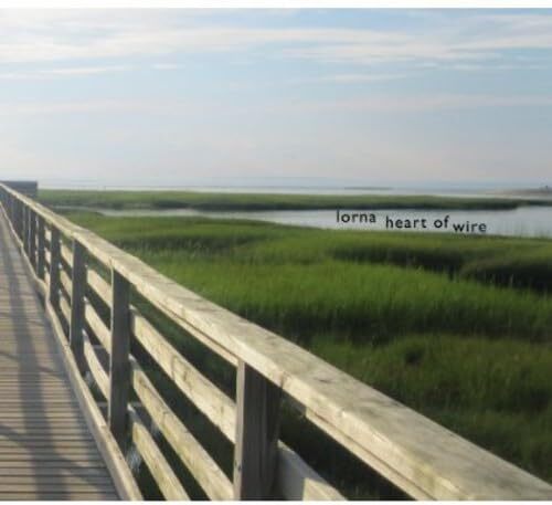 Lorna Heart of Wire (CD) Album