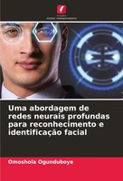 Uma Abordagem De Redes Neurais Profundas Para Reconhecimento E IdentificaçãO...