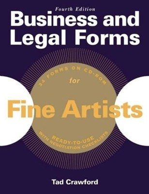 Business and Legal Forms for Fine Artists by Tad Crawford: Used