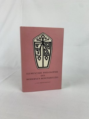 Elementare Philosophie des modernen Rosenkreuzes vo... | Buch | Zustand gut