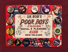 DR. BOB'S POOR BOYS FISHING CLUB Classic New Orleans Louisiana  Folk Art DR. BOB