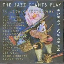 Lullaby of Broadway von Jazz Giants Play Harry Warren | CD | Zustand sehr gut
