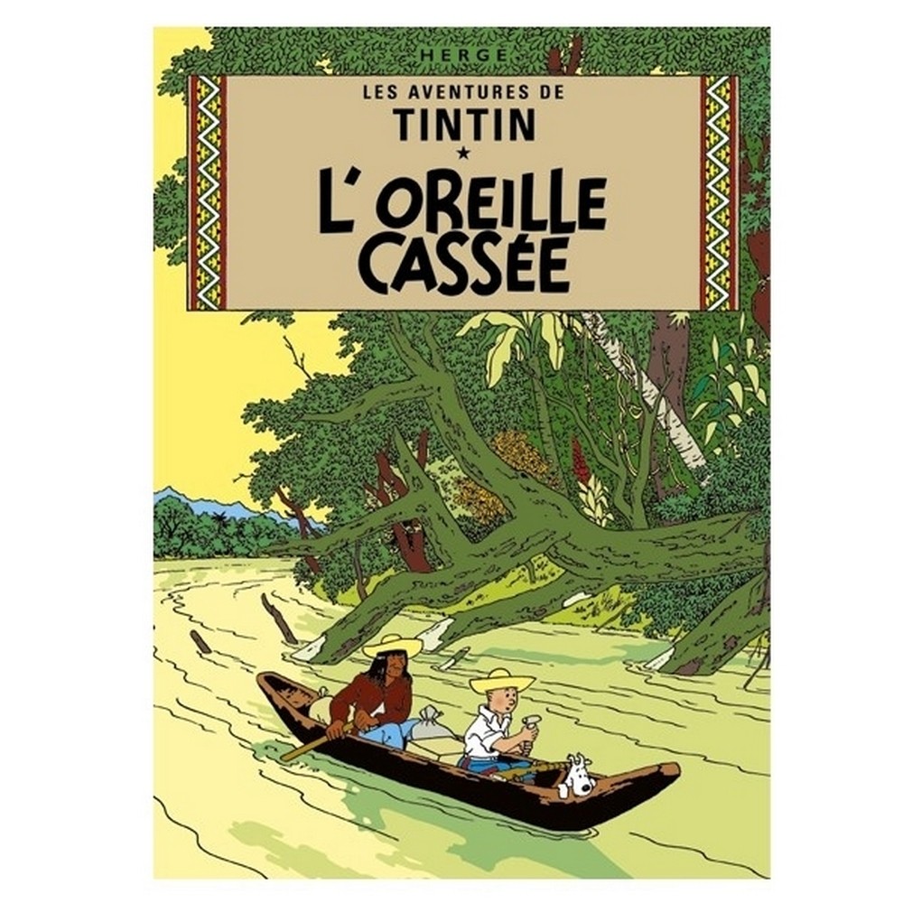 Moulinsart Album de Tintin Poster: L'oreille breaksée 22050 (50x70cm)