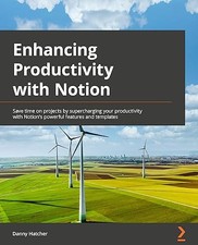 Enhancing Productivity with Notion: Save time...