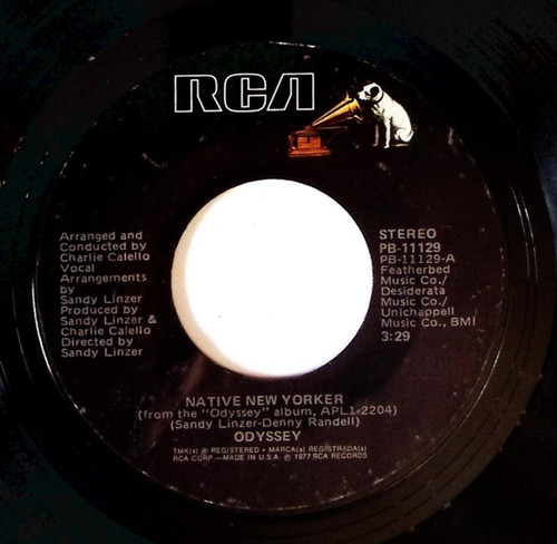 ODYSSEY  NATIVE NEW YORKER/EVER LOVIN SAME  RCA RECORDS VINYL 45 82-19