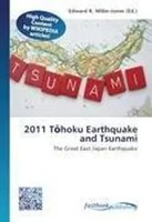 Edward R. Miller-Jones | 2011 T¿Hoku Earthquake And Tsunami | Taschenbuch (2026)