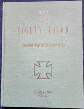 History of Eighty-Third Regiment Pennsylvania Volunteers by Amos M. Judson (HC)
