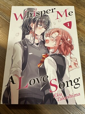 Whisper Me a Love Song Volume 1 by Eku Takeshima 2020 Manga Anime